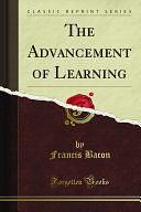 Bacon: The Advancement of Learning by William Aldis Wright