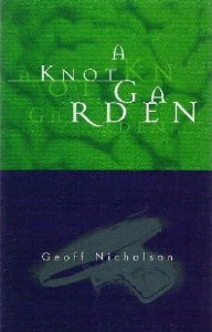 A Knot Garden by Geoff Nicholson