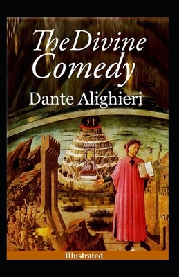 The Divine Comedy (Illustrated) by Dante Alighieri