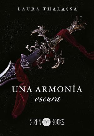 Una armonía oscura by Laura Thalassa