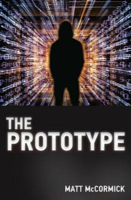 The Prototype by Matt McCormick