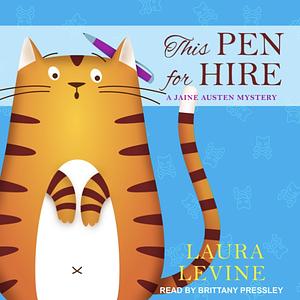 This Pen for Hire by Laura Levine