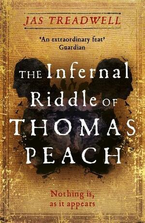 The Infernal Riddle of Thomas Peach by Jas Treadwell