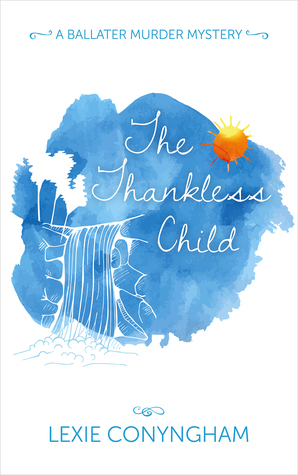 The Thankless Child by Lexie Conyngham