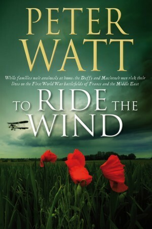 To Ride The Wind by Peter Watt
