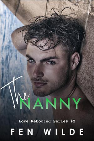 The Nanny by Fen Wilde, Fen Wilde