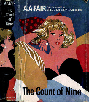 The Count of Nine by A.A. Fair, Erle Stanley Gardner