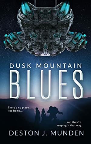 Dusk Mountain Blues by Deston J. Munden