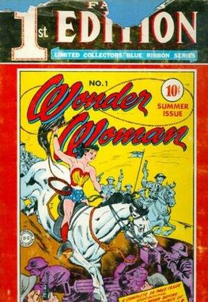 Wonder Woman: Famous First Edition by William Moulton Marston, Alice Marble, Sheldon Mayer