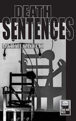 Death Sentences by Michael Zimecki