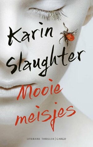 Mooie Meisjes by Karin Slaughter