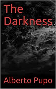 The Darkness by Alberto Pupo