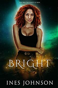 Bright by Ines Johnson