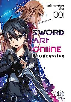 Sword Art Online: Progressive, Tome 1 by Reki Kawahara