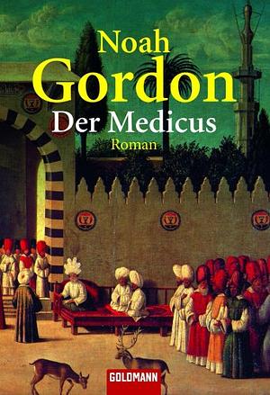 Der Medicus by Noah Gordon