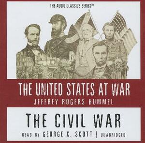The Civil War by Jeffrey Rogers Hummel