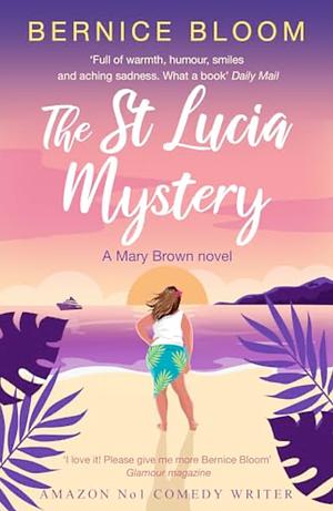 The St Lucia Mystery by Bernice Bloom