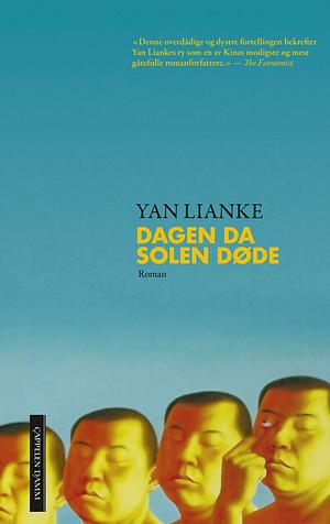 Dagen da solen døde by Yan Lianke