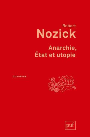 Anarchie, Etat et utopie by Robert Nozick