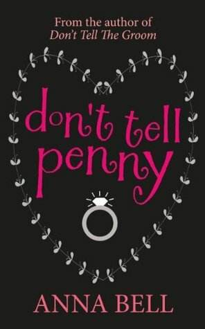Don't Tell Penny by Anna Bell
