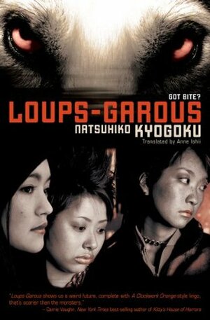 Loups-Garous by Natsuhiko Kyogoku, Anne Ishii