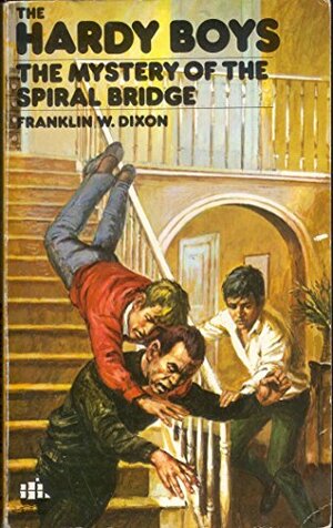 Mystery Of The Spiral Bridge by Franklin W. Dixon