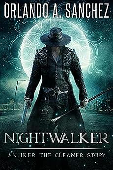 Nightwalker by Orlando A. Sanchez