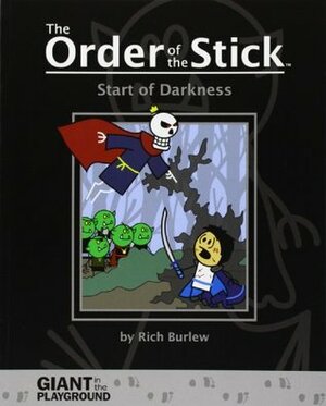 Start of Darkness by Rich Burlew