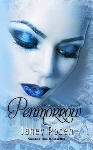 Penmorrow by Janey Rosen