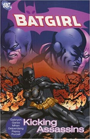 Batgirl: Kicking Assassins by Andersen Gabrych, Jack Purcell, Jesse Delperdang, Alé Garza