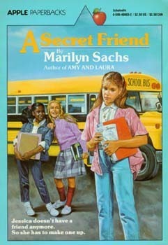 A Secret Friend by Marilyn Sachs