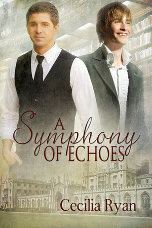 A Symphony of Echoes by Cecilia Ryan