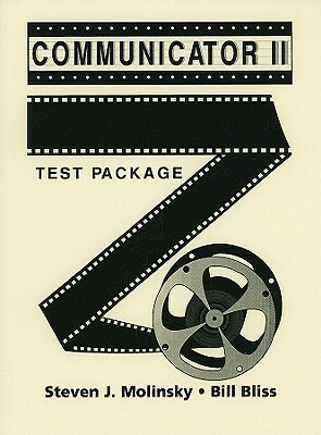 Communicator Test Package, Level 2 by Steven J. Molinsky, Bill Bliss