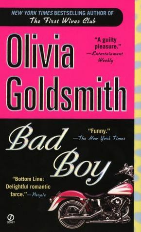 Bad Boy by Olivia Goldsmith