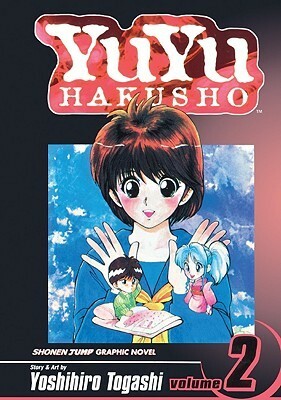 YuYu Hakusho, Volume 2: Lonesome Ghost by Yoshihiro Togashi