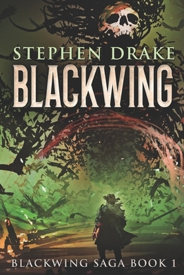 Blackwing: Large Print Edition by Stephen Drake