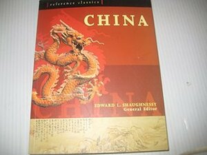 China: Reference Classics by Edward L. Shaughnessy