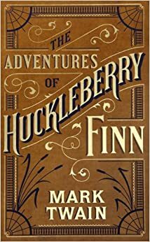 The Adventures of Huckleberry Finn by Mark Twain