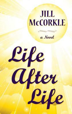 Life After Life by Jill McCorkle
