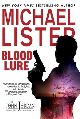 Blood Lure by Michael Lister