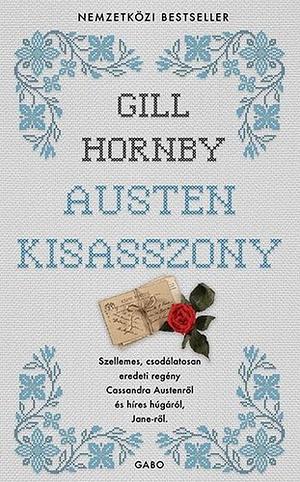 Austen kisasszony by Gill Hornby