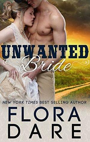 Unwanted Bride by Flora Dare