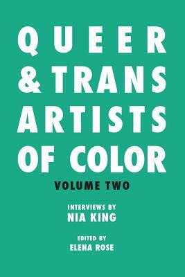Queer & Trans Artists of Color Vol 2 by Nia King