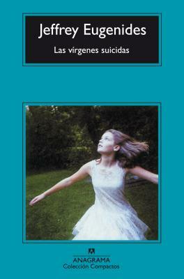 Virgenes Suicidas by Jeffrey Eugenides
