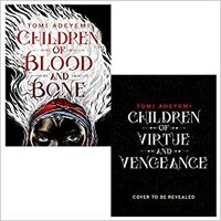 Children of Bood and Bone and Virtue and Vengeance 2 Books Collection Set by Tomi Adeyemi