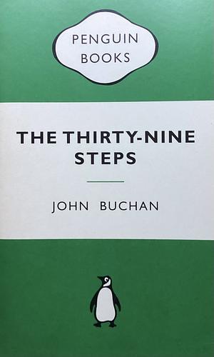 The Thirty-nine Steps by John Buchan