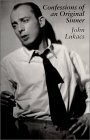 Confessions of an Original Sinner by John Lukacs