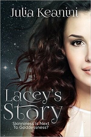 Lacey's Story by Julia Keanini