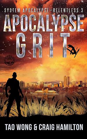 Apocalypse Grit by Craig Hamilton