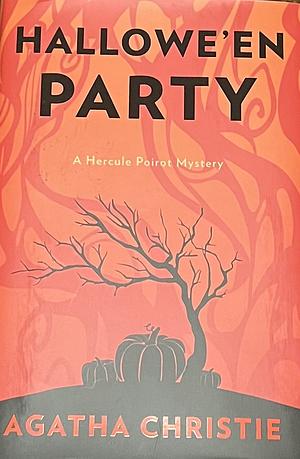 Hallowe'en Party: Inspiration for the 20th Century Studios Major Motion Picture A Haunting in Venice by Agatha Christie, Agatha Christie